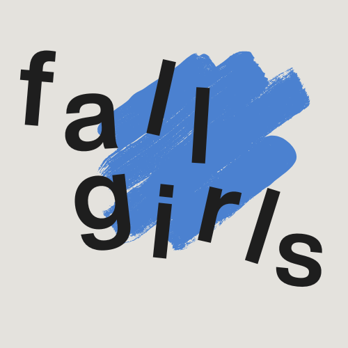 Fall Girls: The Women We Love to Hate